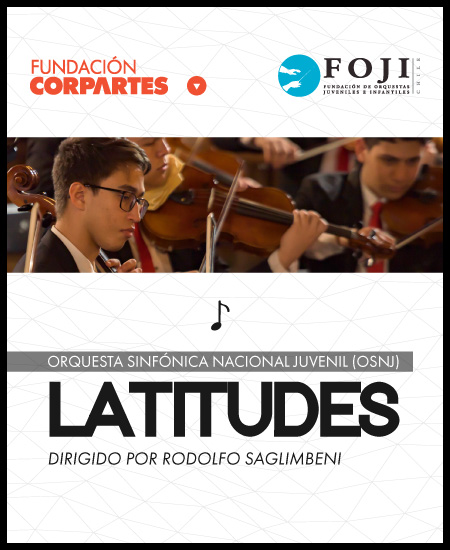 Orquesta Sinfónica Nacional Juvenil estrena “Latitudes” en Fundación CorpArtes