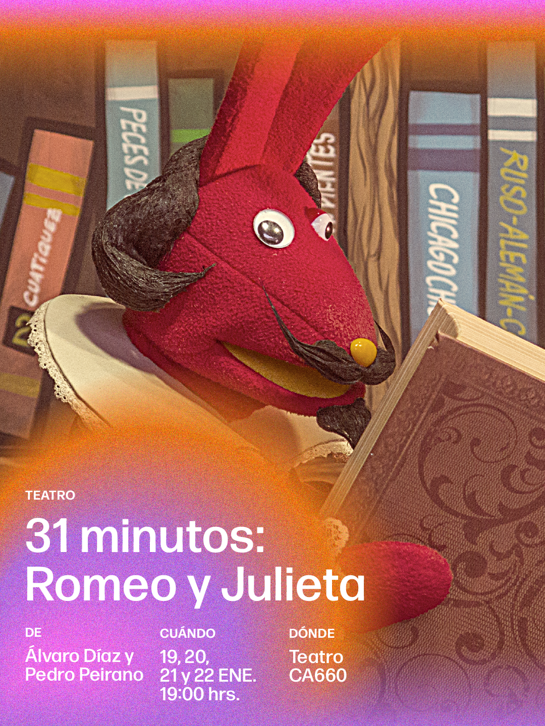 31 Minutos: Romeo y Julieta | Festival Teatro a Mil
